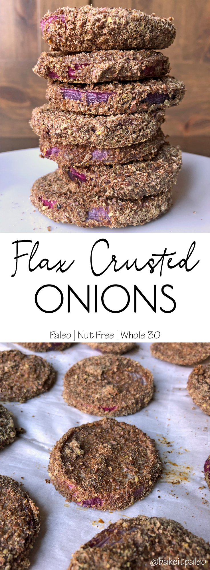 Paleo Flax Crusted Red Onions