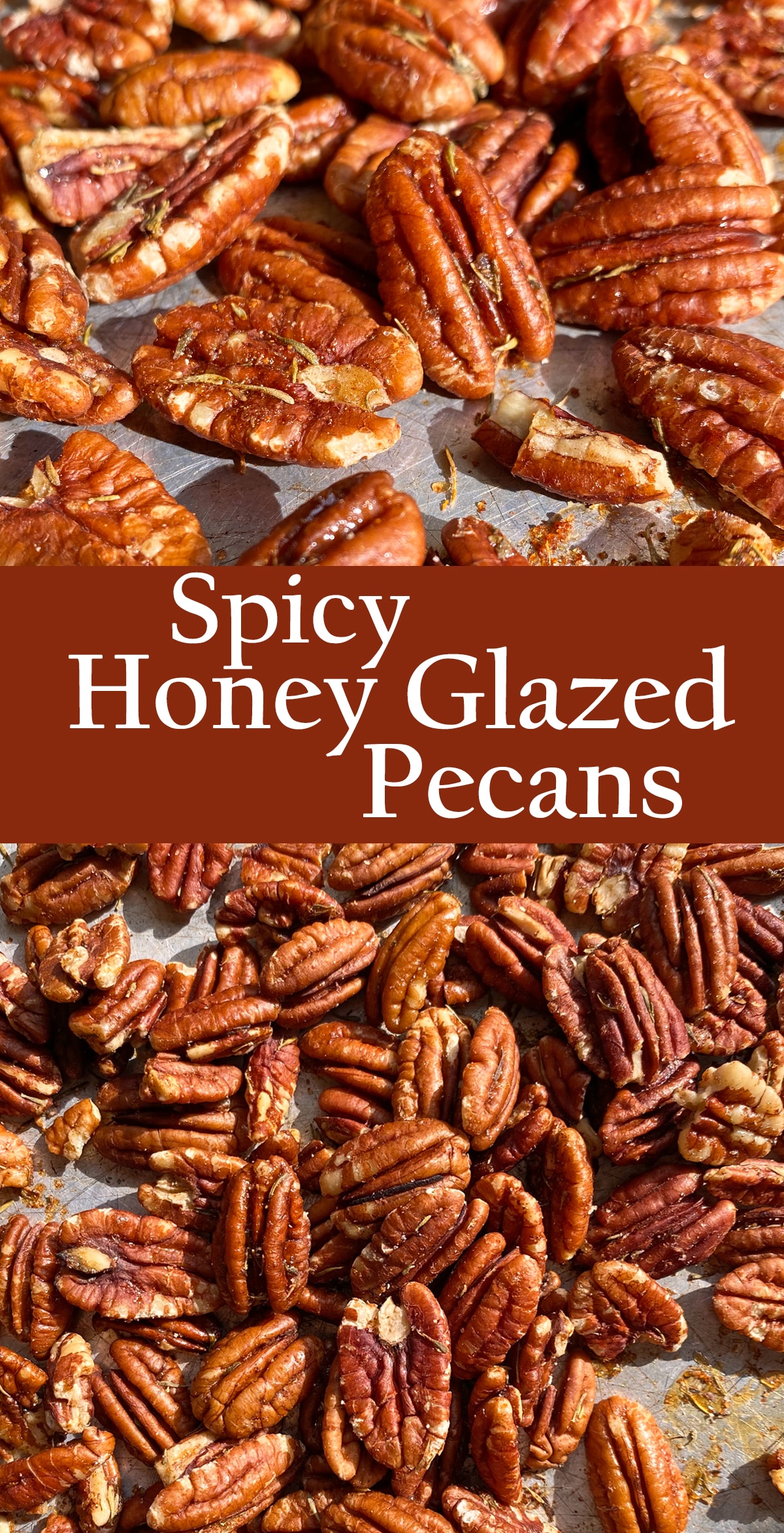 pinterest image for spicy honey glazed pecans