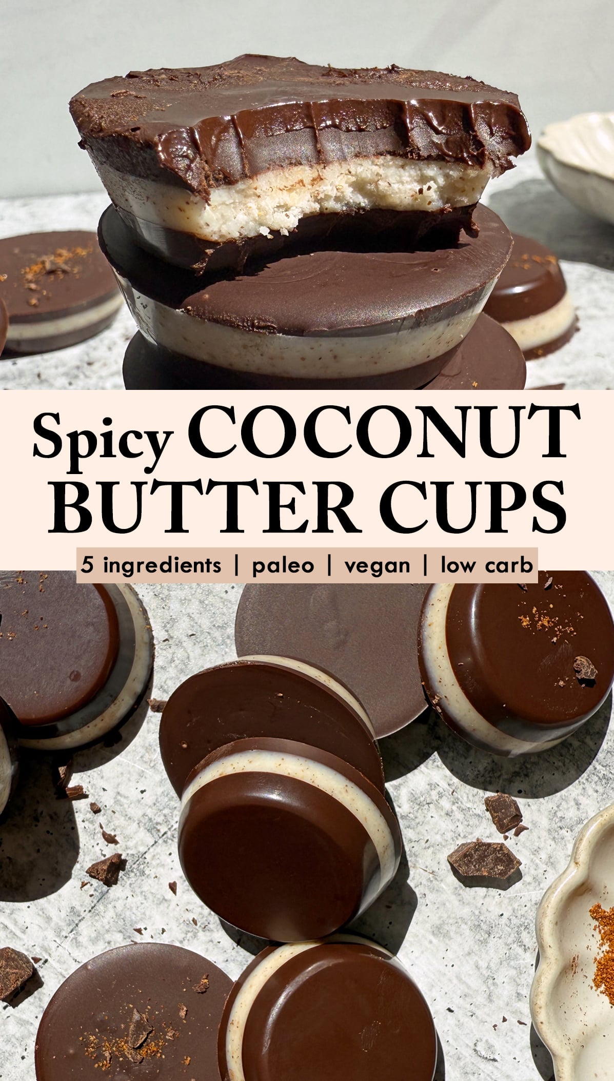 Pinterest image for spicy coconut butter cups).