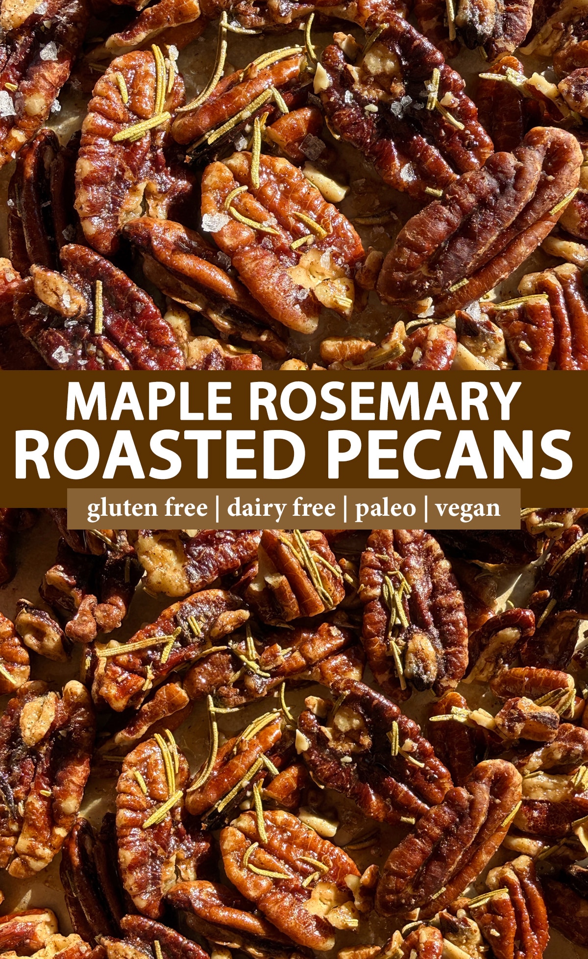Pinterest image for maple rosemary pecans.